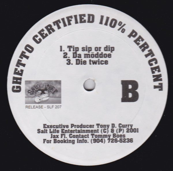 Ghetto Certified 110% Pertcent : Lil Hill Boy EP (12", EP, Mono)