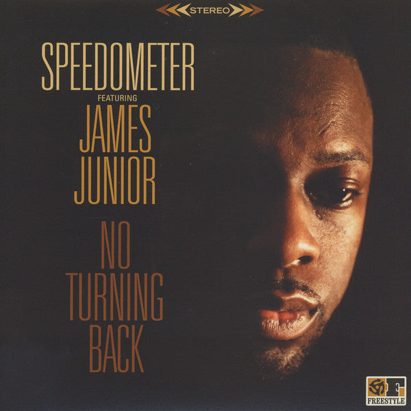 Speedometer (2) Featuring James Junior : No Turning Back (LP, Album)