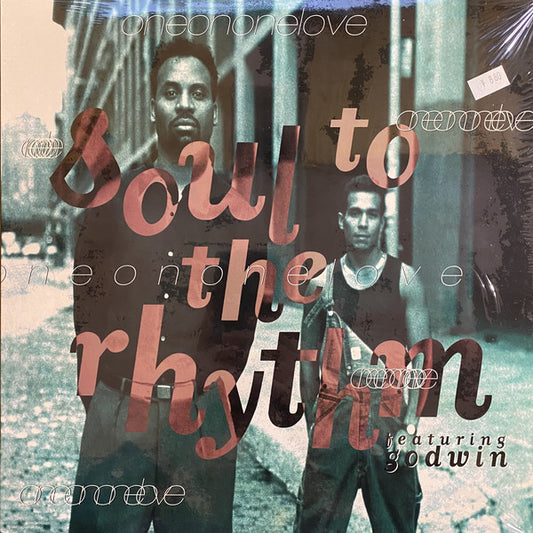 Soul To The Rhythm Feat: Godwin : One On One Love (12")