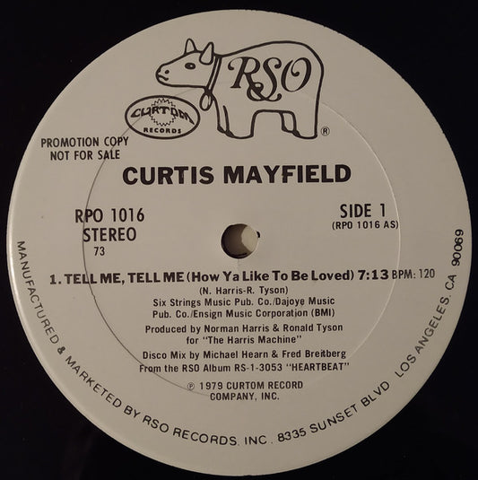 Curtis Mayfield : Tell Me, Tell Me (How Ya Like To Be Loved) (12", Promo)
