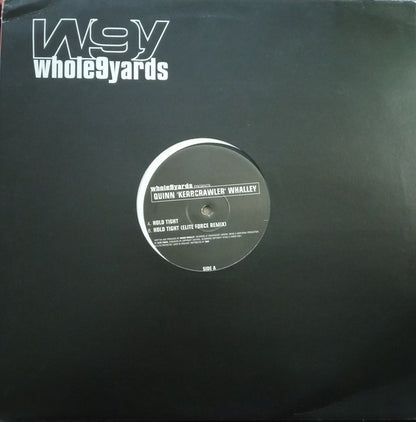 Quinn Whalley : Hold Tight (12")