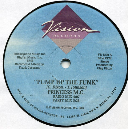 Princess M.C. : Pump Up The Funk (12")