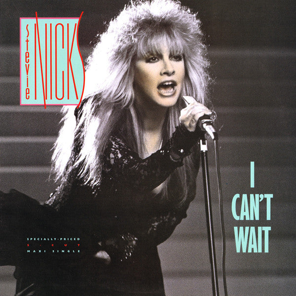 Stevie Nicks : I Can't Wait (12")