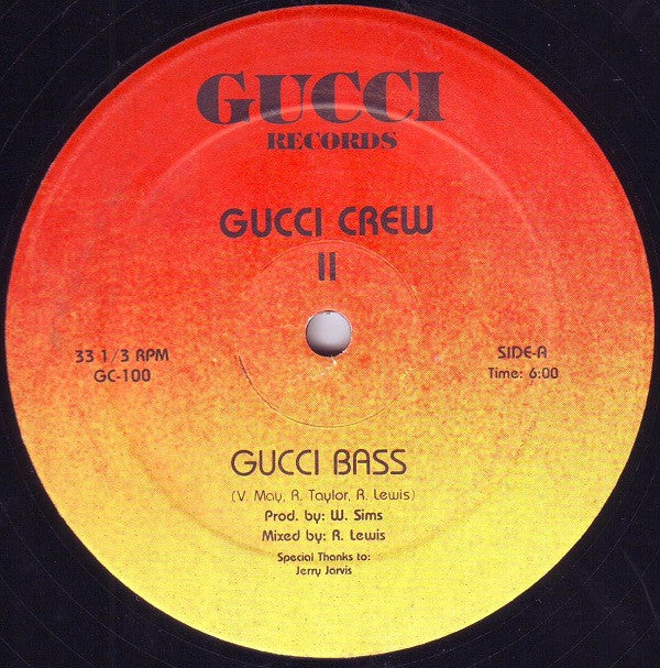 Gucci Crew II : Gucci Bass (12")