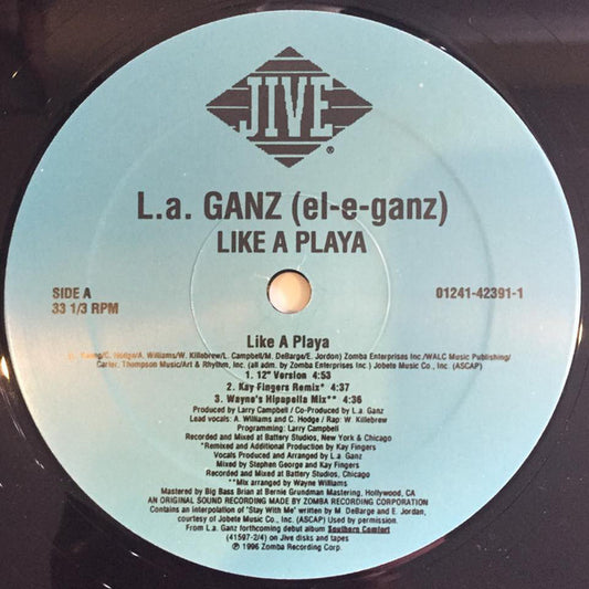 L.A. Ganz : Like A Playa (12")