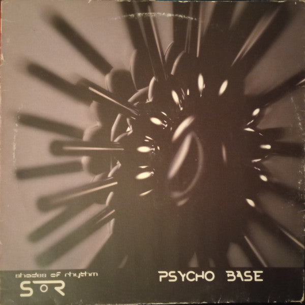 Shades Of Rhythm : Psycho Base (12")