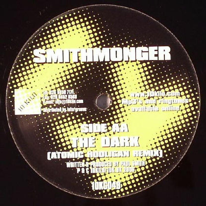 Smithmonger : The Dark (12")