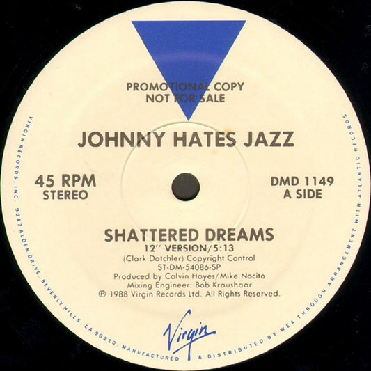 Johnny Hates Jazz : Shattered Dreams (12", Promo)