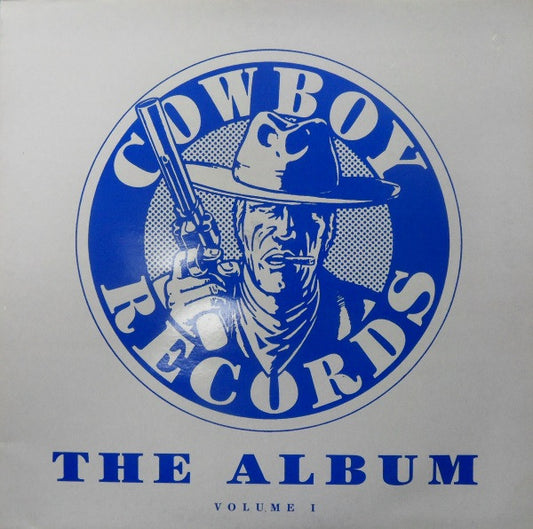 Various : Cowboy Records - The Album - Volume 1 (2xLP, Comp)