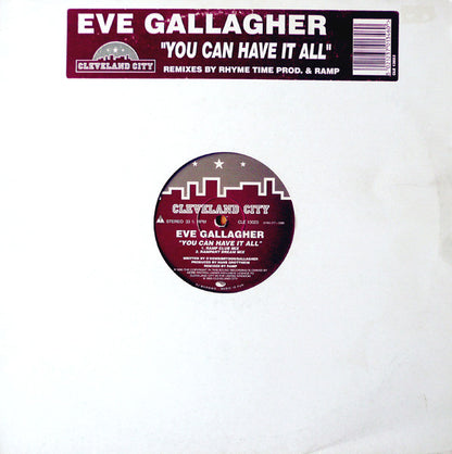 Eve Gallagher : You Can Have It All (12")