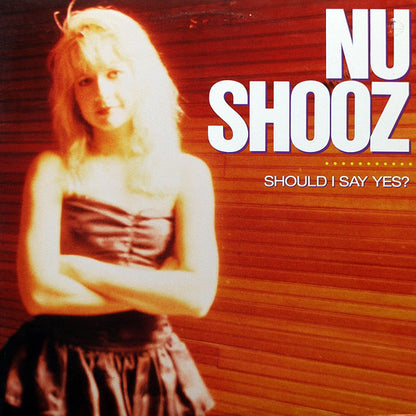 Nu Shooz : Should I Say Yes? (12")