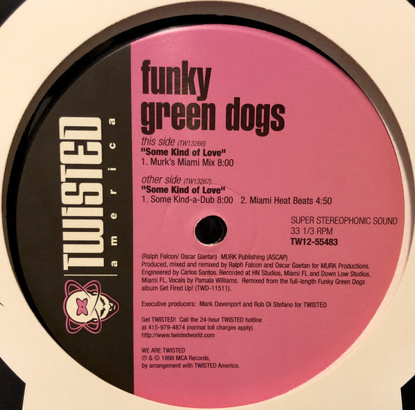 Funky Green Dogs : Some Kind Of Love (12")