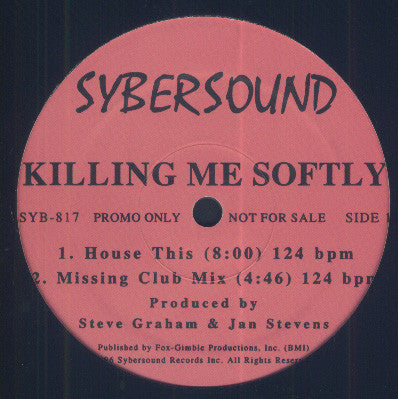 Sybersound : Killing Me Softly (12", Promo)