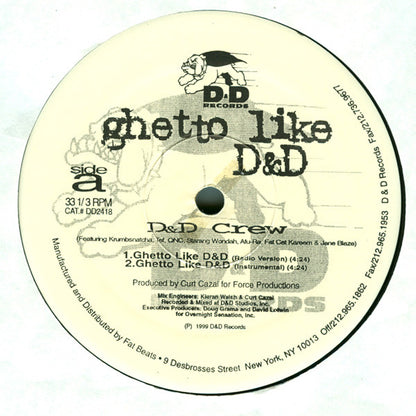 D & D Crew : Ghetto Like D&D (12")