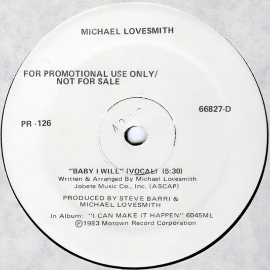 Michael Lovesmith : Baby I Will (12", Promo)