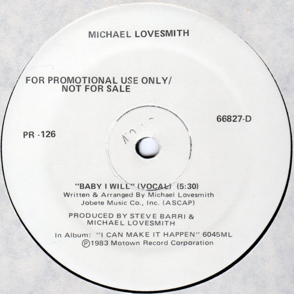 Michael Lovesmith : Baby I Will (12", Promo)