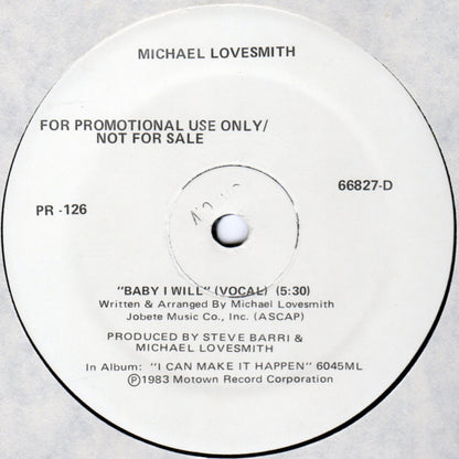 Michael Lovesmith : Baby I Will (12", Promo)