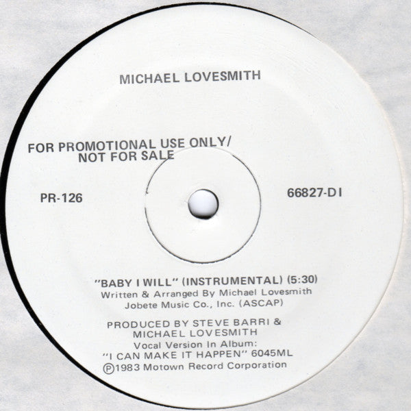 Michael Lovesmith : Baby I Will (12", Promo)