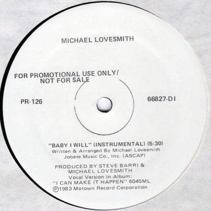 Michael Lovesmith : Baby I Will (12", Promo)