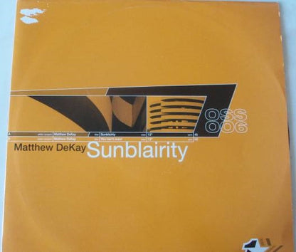 Matthew Dekay : Sunblairity (12")
