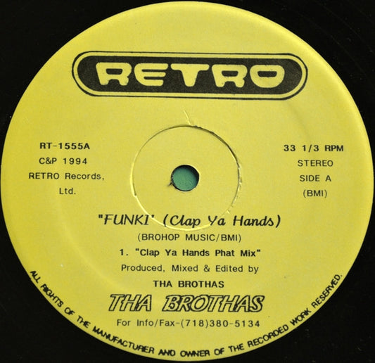 Tha Brothas : Funki (Clap Ya Hands) (12")