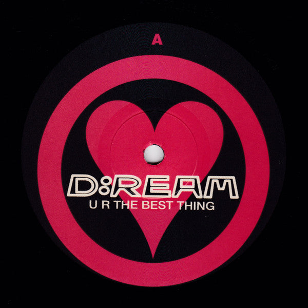 D:Ream : U R The Best Thing (Mixes By D•Ream / Paul Oakenfold / Sasha / David Morales) (12", Single, Dam)