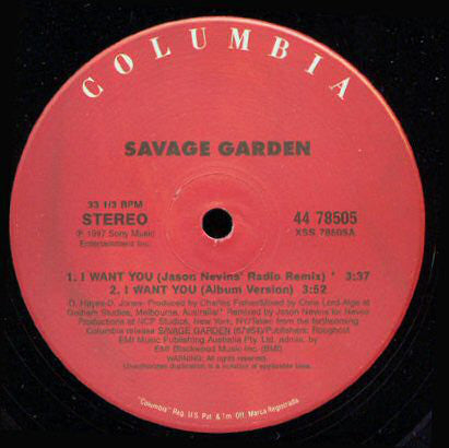 Savage Garden : I Want You (Remixes) (12")