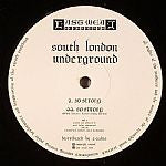 South London Underground : So Strong (12")