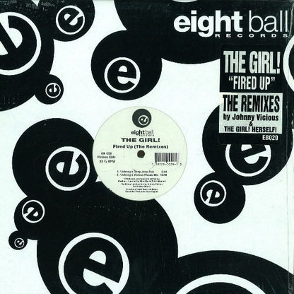 The Girl! : Fired Up (The Remixes) (12")
