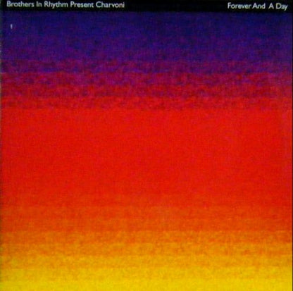 Brothers In Rhythm Present Charvoni : Forever And A Day (12")