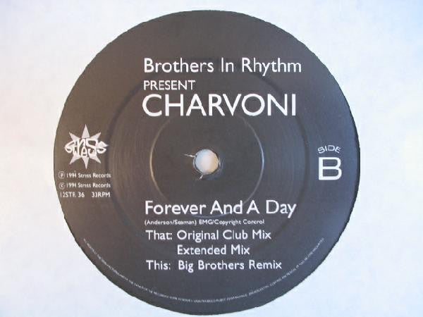Brothers In Rhythm Present Charvoni : Forever And A Day (12")
