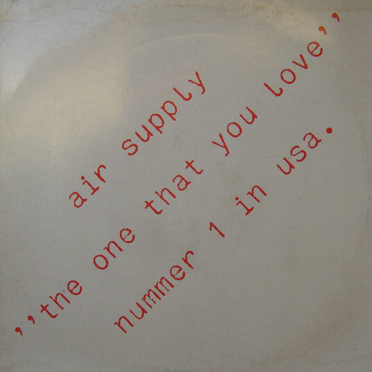 Air Supply : The One That You Love (12", Promo)