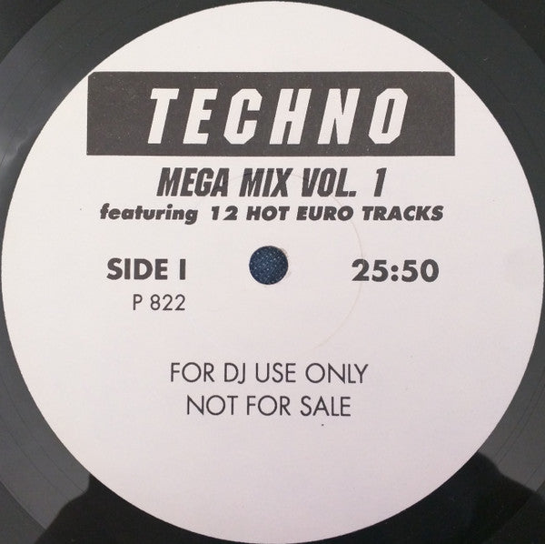 Unknown Artist : Techno Mega Mix Vol. 1 (12", Mixed, Unofficial)