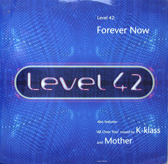 Level 42 : Forever Now / All Over You (12", Single)