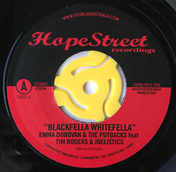 Emma Donovan & The PutBacks : Blackfella Whitefella / Down City Streets (7", Single)