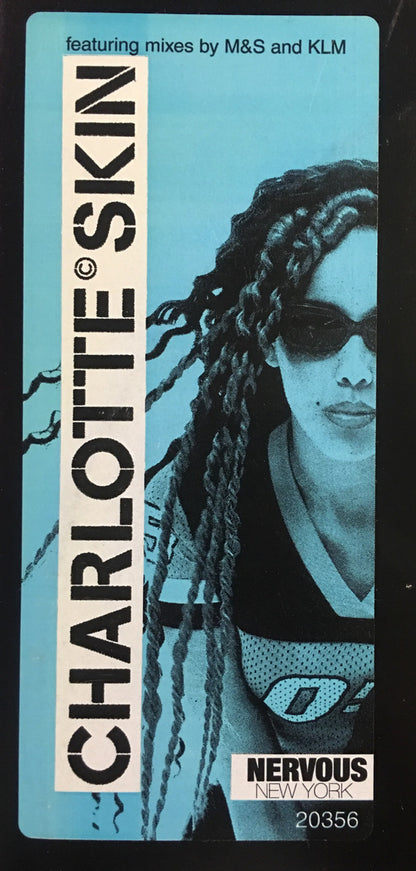 Charlotte : Skin (12")