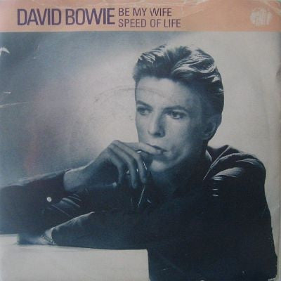 David Bowie : Be My Wife  (7", Single, RE)
