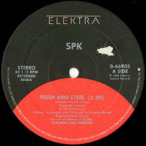 SPK : Flesh And Steel (12")