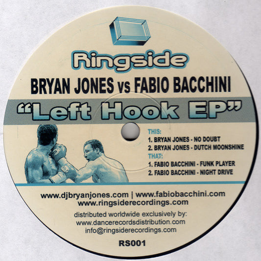 Bryan Jones (2) vs. Fabio Bacchini : Left Hook EP (12", EP)