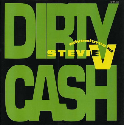 Adventures Of Stevie V* : Dirty Cash (12", Single)