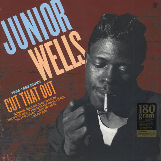 Junior Wells : Cut That Out: 1953-1963 Sides (LP, Comp, RM, 180)