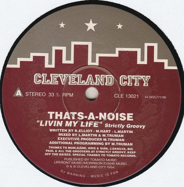 Thats-A-Noise : Livin My Life (12")