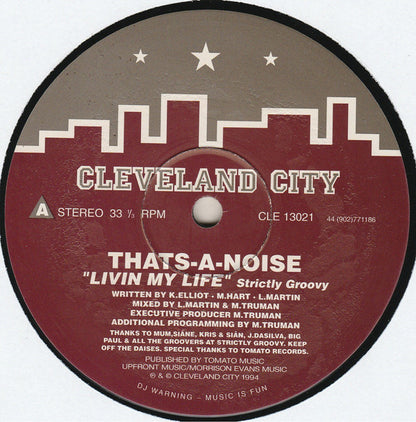 Thats-A-Noise : Livin My Life (12")
