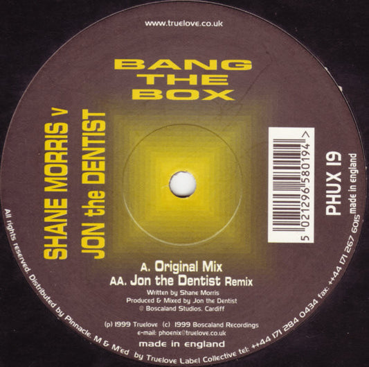 Shane Morris vs. Jon The Dentist : Bang The Box (12")