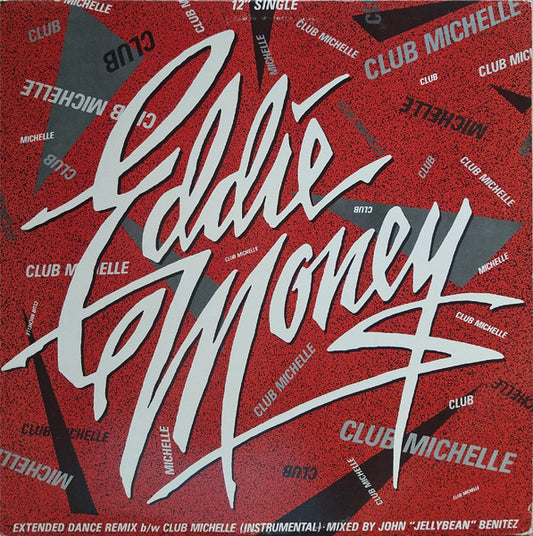 Eddie Money : Club Michelle (12", Single)