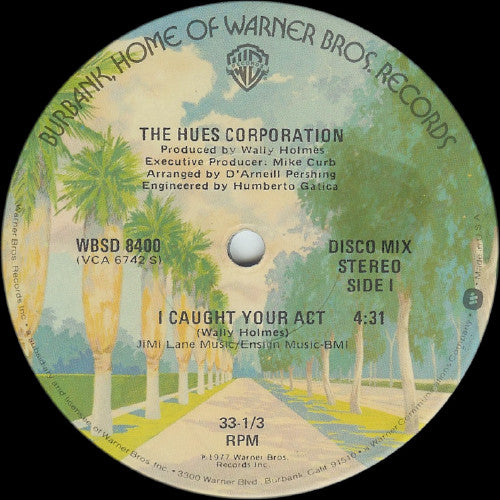 The Hues Corporation : I Caught Your Act (12")