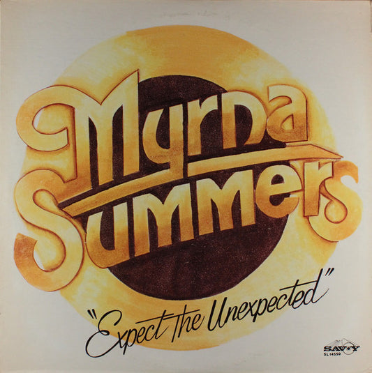 Myrna Summers & The Myrna Summers Singers : Expect The Unexpected (LP)