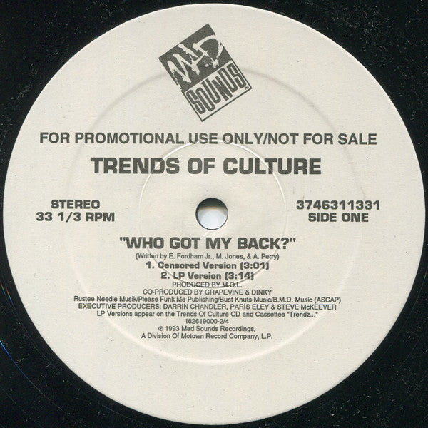 Trends Of Culture : Who Got My Back? (12", Promo)