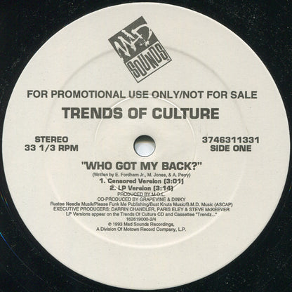 Trends Of Culture : Who Got My Back? (12", Promo)