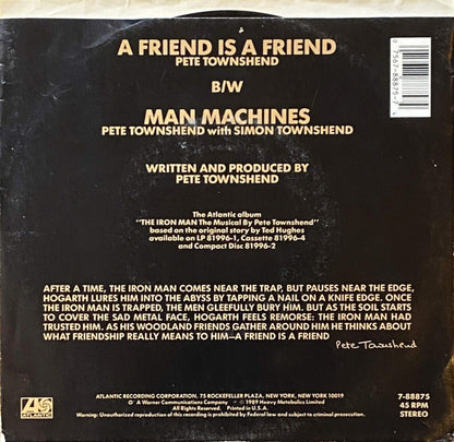 Pete Townshend : A Friend Is A Friend (7", Single)